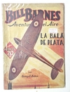 Bill Barnes - La bala de plata