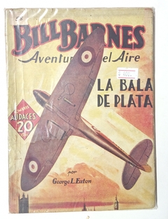 Bill Barnes - La bala de plata