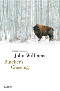 Butcher's Crossing - John Williams - Lumen