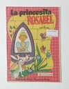 Col. Bibl. Bolsillitos - N°119 - La princesita Rosabel