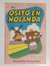 Col. Bibl. Bolsillitos - N°225 - Osito en holanda