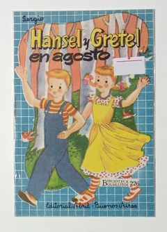 Col. Bibl. Bolsillitos - N°226 - Hansel y Gretel en Agosto