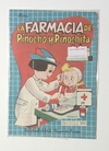 Col. Bibl. Bolsillitos - N°233 - La Farmacia de Pinocho y Pinochita