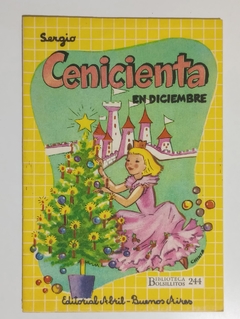 Col. Bibl. Bolsillitos - N°244 - Cenicienta en diciembre