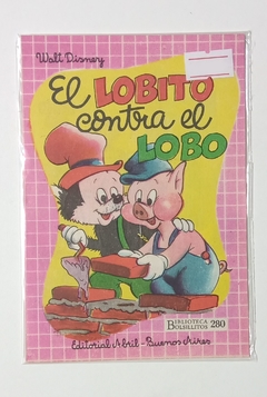 Col. Bibl. Bolsillitos - N°280 - El Lobito contra el Lobo