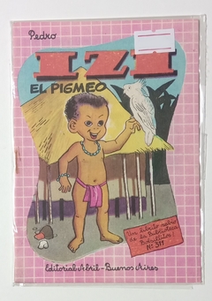 Col. Bibl. Bolsillitos - N°311 - Izi El pigmeo