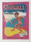 Col. Bibl. Bolsillitos - N°346 - Ungali, Un chico cazador de canguros