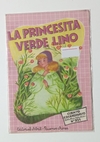 Col. Bibl. Bolsillitos - N°351 - La princesita verde lino