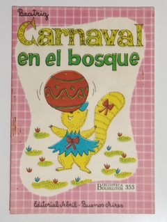 Col. Bibl. Bolsillitos - N°353 - Carnaval en el bosque.jpg