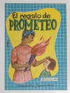 Col. Bibl. Bolsillitos - N°366 - El regalo de Prometeo.jpg