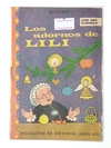 Col. Bibl. Bolsillitos - N°451 - Los adornos de Lili