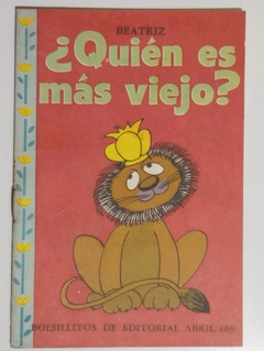 Col. Bibl. Bolsillitos - N°469 - ¿Quién es más viejo.jpg