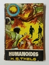 Col. Espacio - N°208 - H. S. Thels - Humanoides