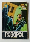 Col. Espacio - N°343 - Louis G. Milk - Robopol