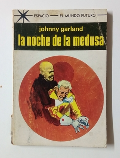 Col. Espacio - N°467 - Johnny Garland - La noche de la medusa