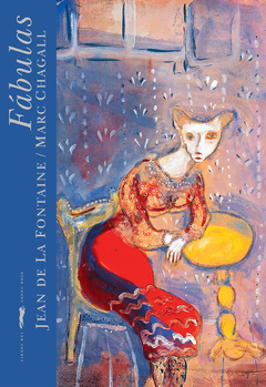 Fábulas - Jean de la Fontaine y Marc Chagall