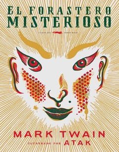 El forastero misterioso - Mark Twain