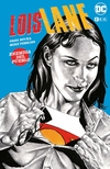 Lois Lane: Enemiga del pueblo - ECC