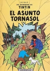 El asunto Tornasol - Las aventuras de Tintín