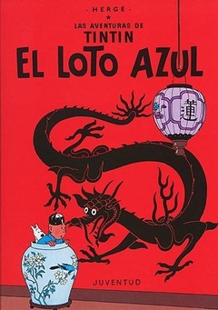 El loto azul - Las aventuras de Tintín