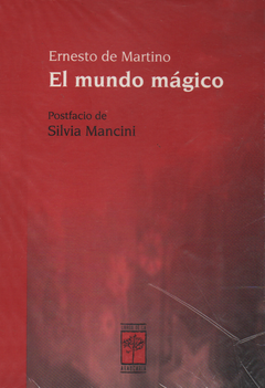 El mundo mágico - Ernesto Martino