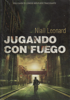 Jugando con fuego - Niall Leonard