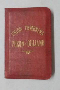 Carnet de Afiliada - Union Femenina - Perón/Quijano - Pro voto femenino