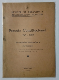 /Revista de Derecho y Administracion Municipal - 1946/1952 - Autoridades Nacionales y Provinciales.