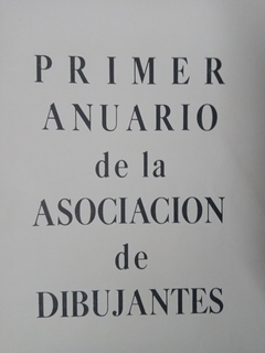 Primer Anuario de la Asociación Argentina de Dibujantes - 1944 - comprar online