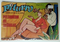 Piturro - Siempre detrás de un churro - Diciembre 1974 - N°3 - "Peluquero de señoras"