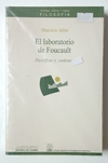 El laboratorio de Foucault - Descifrar y ordenar