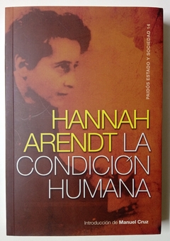 La condición humana - Hannah Arendt