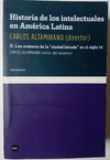 Historia de los intelectuales en América latina - II Los avatares de la "Ciudad letrada" en el siglo XX