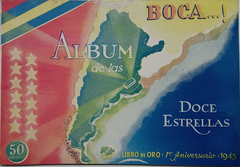 Libro de Oro N°1 - Álbum de las doce estrellas - 1943 - Boca Juniors