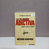 La telaraña Adictiva - Dr. Maximo Ravenna