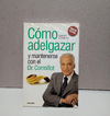 Como adelgazar y mantenerse con el Dr. Cormillot