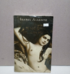 Inés del alma mía - Isabel Allende