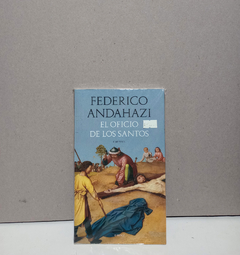 El oficio de los santos - Federico Andahazi