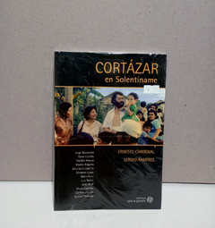 Cortázar en Solentiname - Ernesto Cardenal Sergio Ramírez