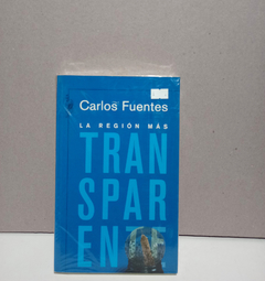 La region mas transparente - Carlos Fuentes - comprar online