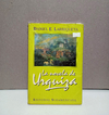 La novela de Urquiza - Daniel E. Larriequeta