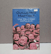 Una felicidad repulsiva - Guillermo Martínez