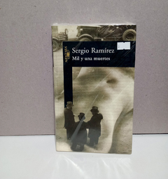 Mil y una muertes - Sergio Ramírez