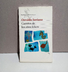 Cuentos de los años felices - Osvaldo Soriano