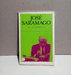 El cuaderno - Textos escritos para el blog, Septiembre de 2008 - Marzo de 2009 - José Saramago