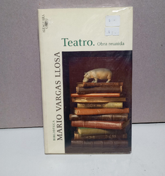 Teatro - Obra reunida - Mario Vargas Llosa