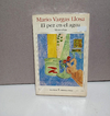 El pez en el agua - Mario Vargas Llosa