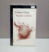 Pelando la cebolla - Günter Grass