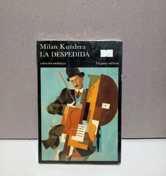 La despedida - Milan Kundera