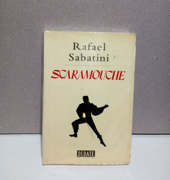 Scaramouche - Rafael Sabatini